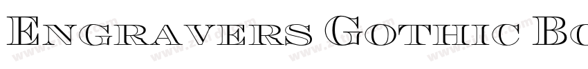 Engravers Gothic Bo字体转换